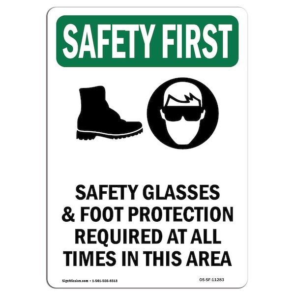 OSHA Sign, Glasses And Foot W/ Symbol, 18in X 12in Aluminum, 12" W, 18" H, Portrait
